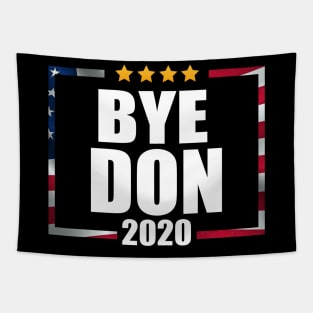 Bye Don Anti Trump 2020 Tapestry