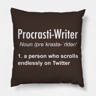 Procrastinating Writer Pillow