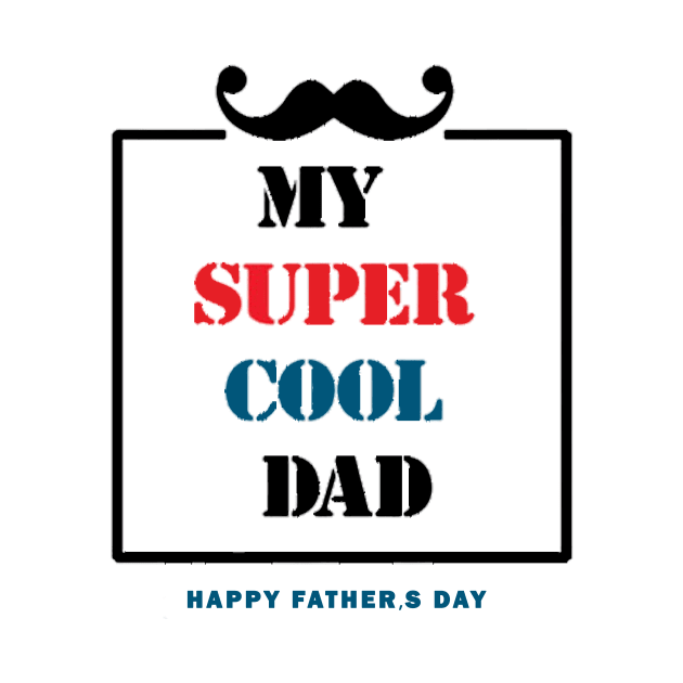 Happy Fathers Day T Shirt by 7usnksa