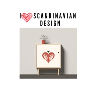 I love Scandinavian design T-Shirt