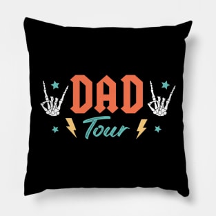 Fatherhood Tour, Father's Day, Best Dad Ever, Dad Life, Dad Quotes (2 Sided) Pillow