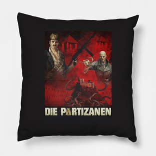 DIE PARTIZANEN Pillow