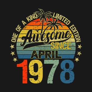 Vintage 44 Years Old April 1978 Decorations 44th Birthday T-Shirt