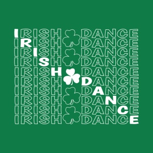 Irish Dance Letters T-Shirt