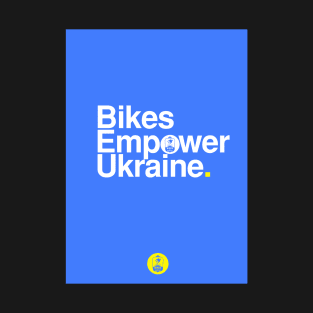 Bikes Empower Ukraine - T-shirt T-Shirt