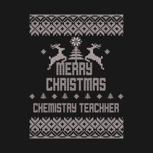 Merry Christmas CHEMISTRY TEACHER T-Shirt