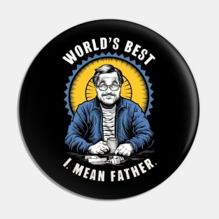 Worlds Best Farter I Mean Father Best Dad Pin