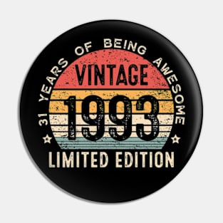 31st Birthday 31 Years Old Man Woman Vintage 1993 Pin