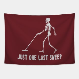 Metal Detecting Just One Last Sweep - Eye Voodoo Tapestry