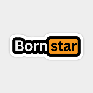 Born Star – Funny Logo Parody Design Magnet