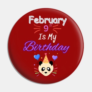 February 9 st is my birthday Pin