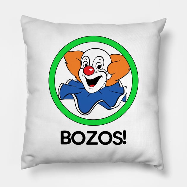 BOZOS! Pillow by DCMiller01