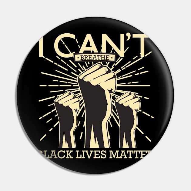 I Can't Breathe Black Lives Matter Pin by sufian