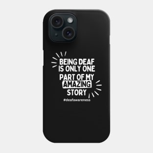 Deaf Awareness Phone Case