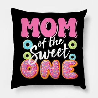 Mom of the sweet one birthday 1st B-day Donut Pillow