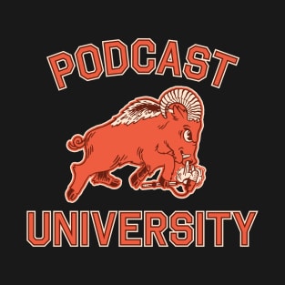 Podcast University T-Shirt