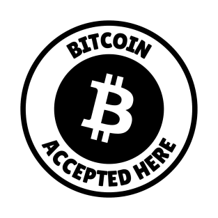 Bitcoin accepted here - black & white T-Shirt