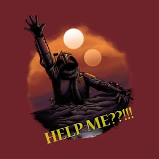 Help ME T-Shirt