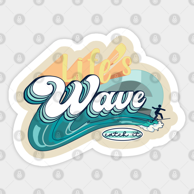 Catch The Wave Sticker