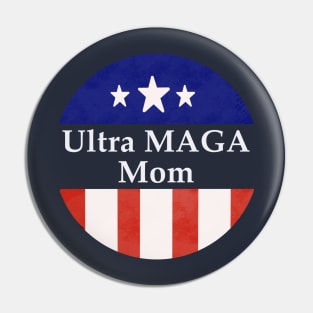 Ultra mom Pin