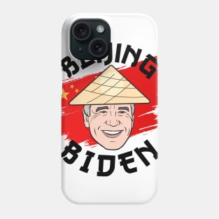 Anti Joe Biden For President 2020 Political Beijing Biden Phone Case