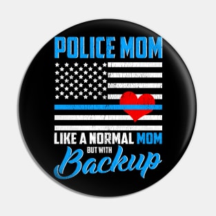 Cop Mom Proud Mother Police Officer Mom Gifts Blue Line Flag Pin