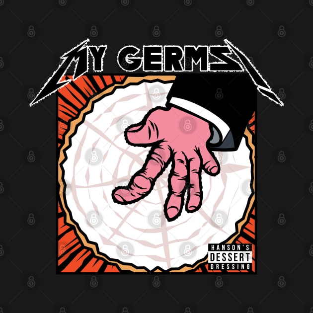 My germs-funny movie quote by ntesign