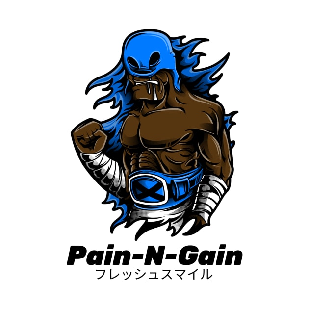 Pain-N-Gain Work Hard Play Harder Wrestler by BradleyHeal