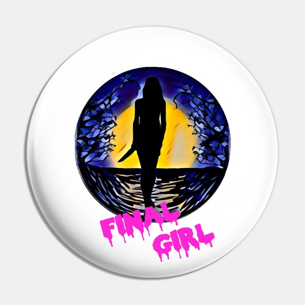 Final Girl Pin by Fred_art_61