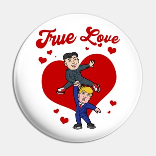 Valentines Day Trump Kim Jong Un True Love Pin