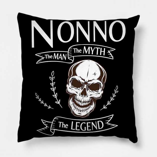 Nonno The Man The Myth The Legend Happy Father Halloween Day Skeleton Lover Fans Pillow by joandraelliot