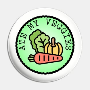 Ate My Veggies (Adulting Merit Badge) Pin