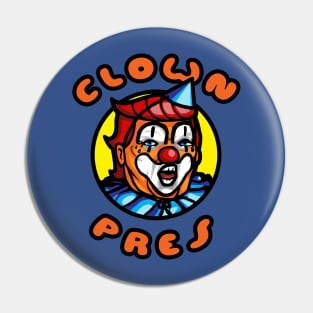 Clown President Pin