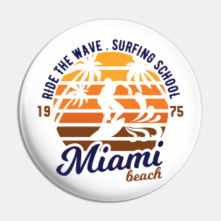 Ride the wave Pin