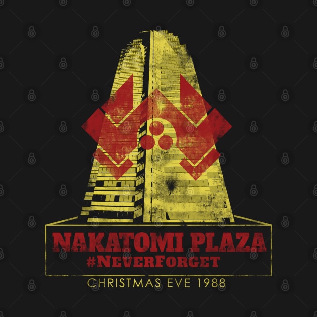 Nakatomi Plaza - Never Forget by NerdShizzle