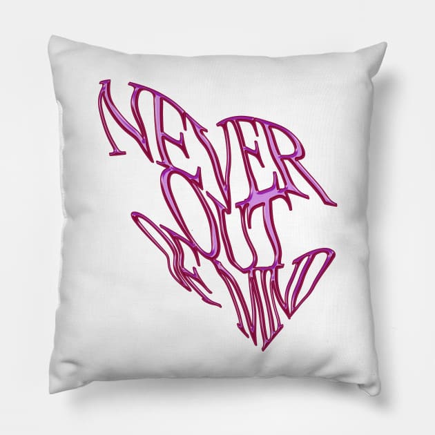 Never out of Mind Pillow by Vortexspace