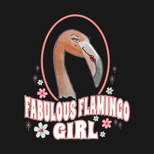 Fabulous Flamingo Girl T-Shirt