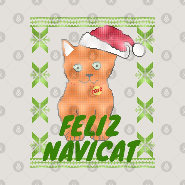 Ginger Feliz Navidad Cat, Feliz Navicat! Cute Orange Cat Ugly Christmas Sweater by YourGoods