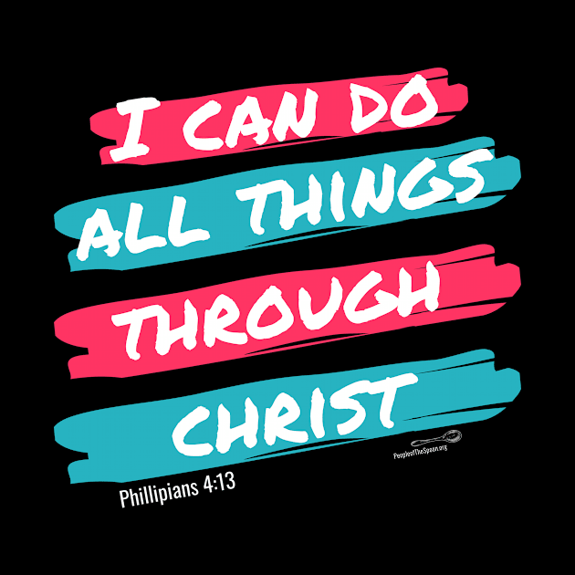 I Can Do All Things Through Christ by People of the Spoon