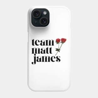 team matt james Phone Case