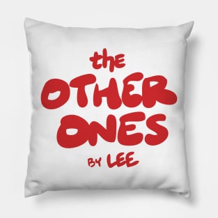 The Other Ones by Lee The Other Ones Very Asian BLM Born Here Pillow