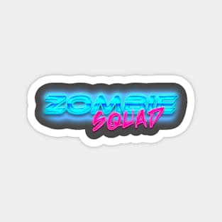 ZOMBIE SQUAD 80s Text Effects 6 Magnet