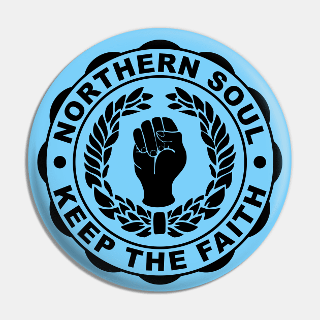 Northern Soul keep the faith Pin by BigTime