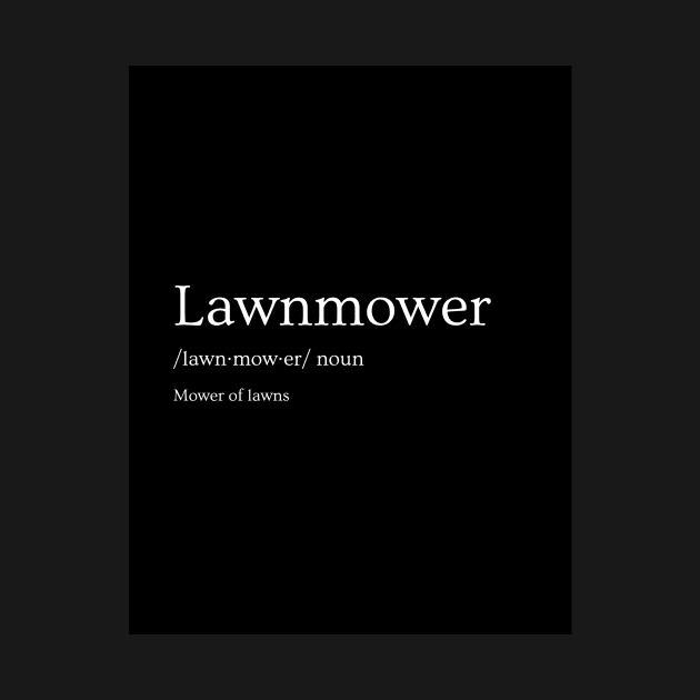 Lawnmower Definition by AtlanticFossils