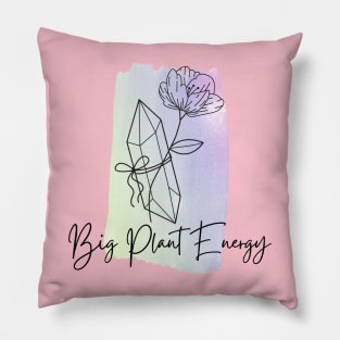 Big Plant Energy Pillow