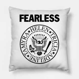 Fearless Pillow