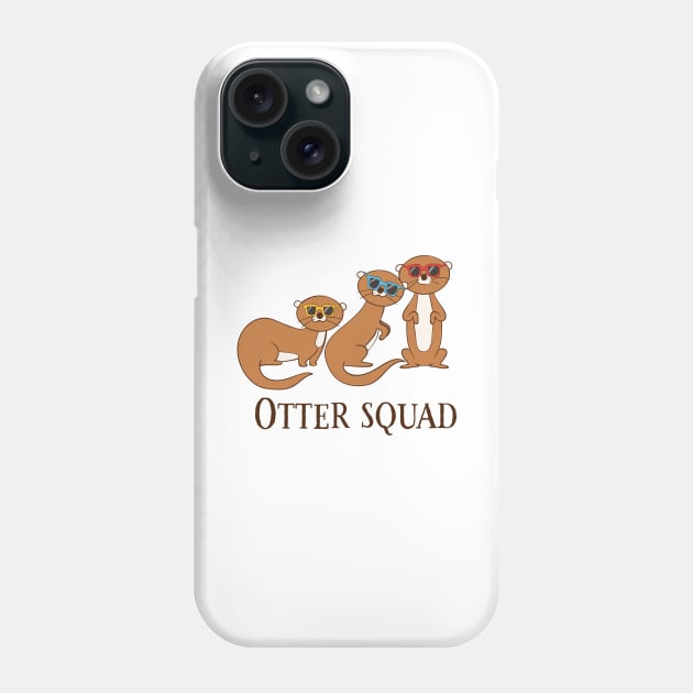 Otter Squad, Funny Cute Otter Squad Phone Case by Dreamy Panda Designs