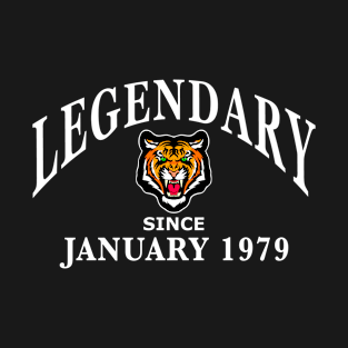 Legendary since January 1979 birthday gift idea T-Shirt