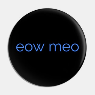 Eow Meo Pin