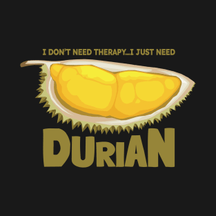 Durian King of Tropical Fruits T-Shirt